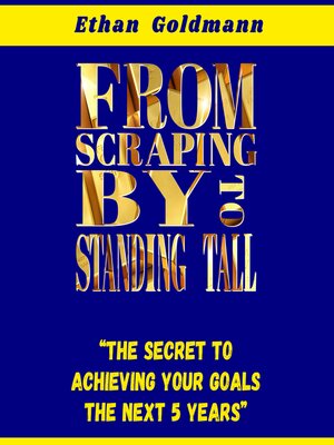 cover image of From Scraping by to Standing Tall